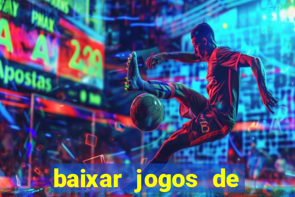 baixar jogos de xbox 360 rgh